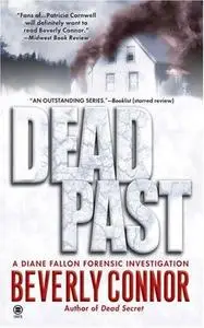 Dead Past (Diane Fallon Forensic Investigation, No. 4)