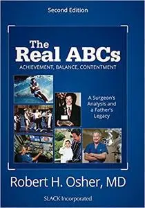 The Real ABCs: A Surgeon's Analysis and a Father's Legacy