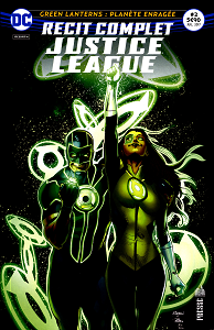 Justice League (Récit Complet) - Tome 2 - Green Lanterns - Planète Enragée