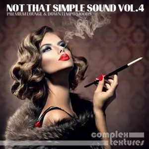 Various Artists - Not That Simple Sound Vol 4 (2015)