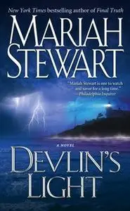 «Devlin's Light» by Mariah Stewart