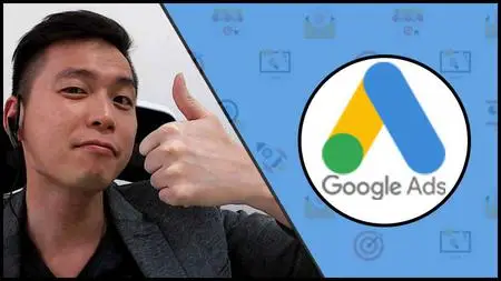 Google Ads(AdWords)/PPC Advertising Course - Google Ads 2022