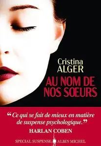 Cristina Alger, "Au nom de nos soeurs"