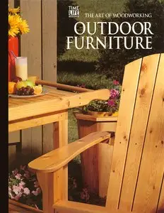 The Art Of Woodworking - Outdoor Furniture (Repost)
