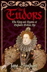 «The Tudors» by Jane Bingham