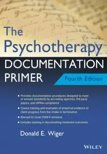 The Psychotherapy Documentation Primer, Fourth Edition