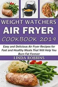 Weight Watchers Air Fryer Cookbook 2019