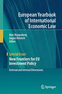 New Frontiers for EU Investment Policy: External and Internal Dimensions