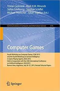 Computer Games: Fourth Workshop on Computer Games