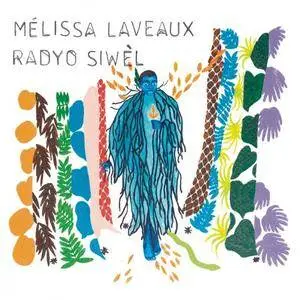 Melissa Laveaux - Radyo Siwèl (2018) [Official Digital Download]