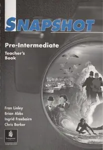Snapshot: Pre-intermediate - Teacher's Book - Student's Book Interleaved