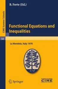 Functional Equations and Inequalities