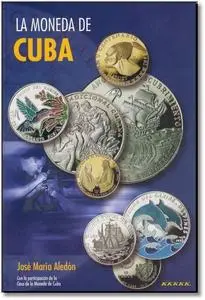 La Moneda De Cuba