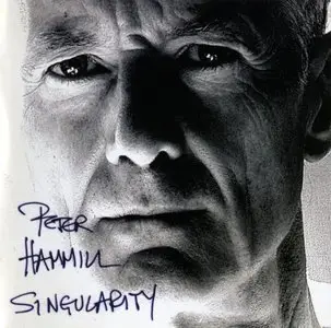 Peter Hammill - Singularity - 2006