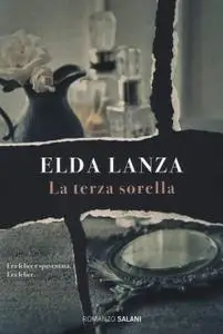 Elda Lanza - La terza sorella