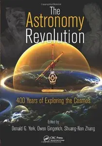 The Astronomy Revolution: 400 Years of Exploring the Cosmos (Repost)