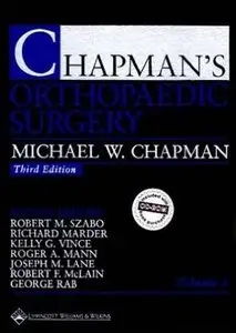Chapman's Orthopaedic Surgery, 3rd Edition