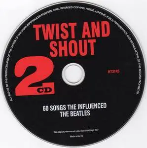 VA - Twist And Shout: 60 Songs That Influenced The Beatles (2017)