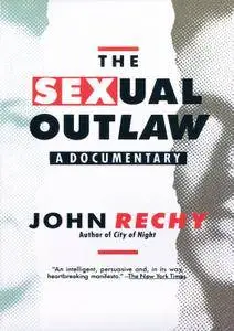 The Sexual Outlaw: A Documentary