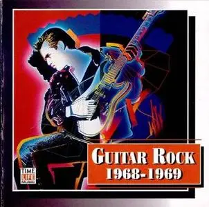 Time Life - Guitar Rock 1968 - 1969 