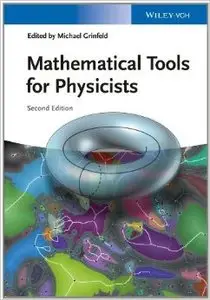 Mathematical Tools for Physicists (2nd edition) (Repost)