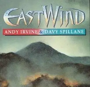 Andy Irvine, Davy Spillane - EASTWIND (1996)