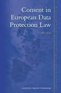 Consent In European Data Protection Law