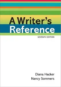 A Writer's Reference, 7th Edition (repost)