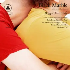 Black Marble - Bigger Than Life (2019)