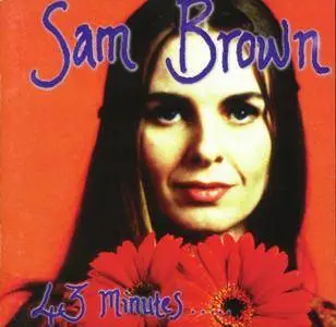 Sam Brown - 43 Minutes... (1992/1993)