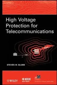 High Voltage Protection for Telecommunications (Repost)