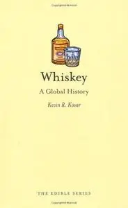 Whiskey: A Global History (Repost)