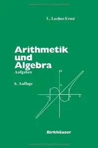 Arithmetik und Algebra: Aufgaben (Repost)