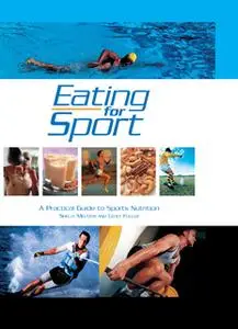 «Eating for Sport» by Shelly Meltzer,Cecily Fuller