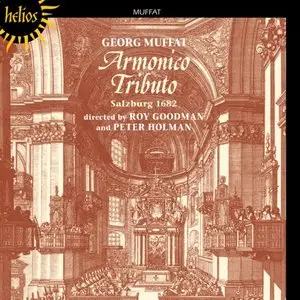 Roy Goodman, Peter Holman - Muffat: Armonico Tributo (2005)