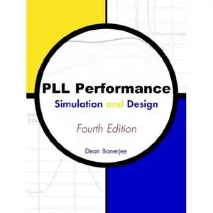 PLL Performance, Simulation and Design (Repost)