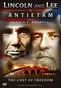 Lincoln and Lee at Antietam: The Cost of Freedom (2006)