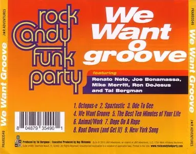 Rock Candy Funk Party - We Want Groove (2013) [Re-Up]