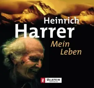 Heinrich Harrer - Mein Leben