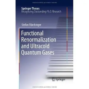 Functional Renormalization and Ultracold Quantum Gases (Repost)