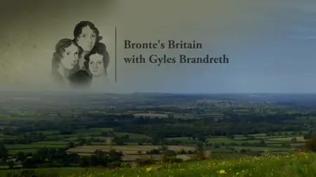 Ch5. - Bronte's Britain with Gyles Brandreth (2021)