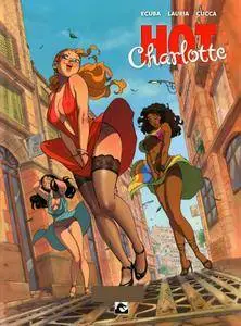 Hot Charlotte - 01 - De Ladies Godiva