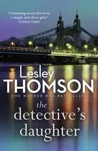 «The Detective's Daughter» by Lesley Thomson