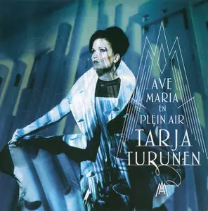 Tarja Turunen - Ave Maria - En Plein Air (2015)