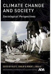 Climate Change and Society: Sociological Perspectives [Repost]