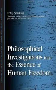 Philosophical Investigations into the Essence of Human Freedom