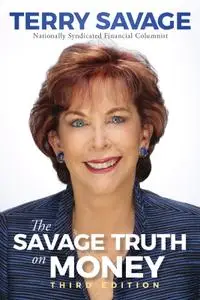 The Savage Truth on Money, 3rd Edition