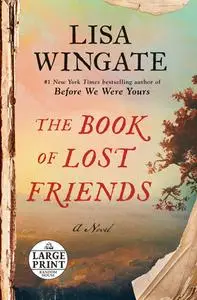 The Book of Lost Friends: A Novel