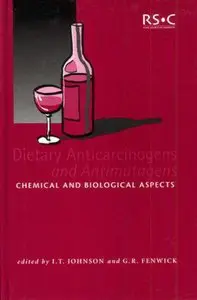 Dietary Anticarcinogens and Antimutagens: Proceedings