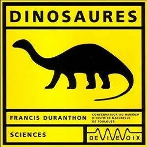 Francis Duranthon, "Dinosaures"